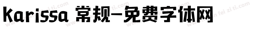 Karissa 常规字体转换
